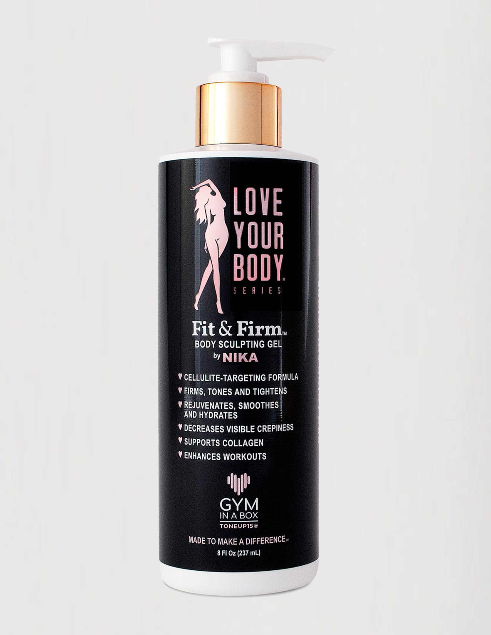LOVE YOUR BODY® Fit & Firm™ Body Sculpting Gel by NIKA